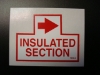 Insulated Section Decal